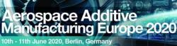 Aerospace Additive Manufacturing Europe 2020