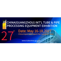 The 27th China(Guangzhou) Int'l Tube, Pipe Processing Equipment Exhibition $0