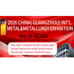 2026 China (Guangzhou) Int'l Metal & Metallurgy Industry Exhibition $0